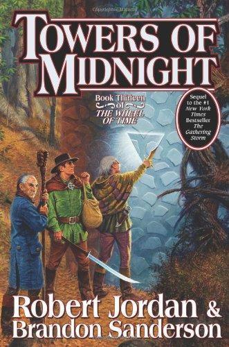 Brandon Sanderson, Robert Jordan: Towers of Midnight (2010)