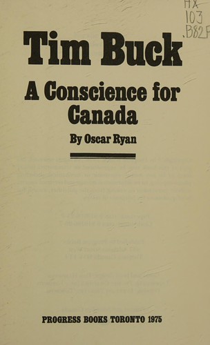 Oscar Ryan: Tim Buck (1975, Progress Books)