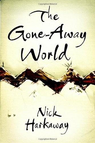 Nick Harkaway: The Gone-Away World (Hardcover, William Heinemann Ltd)