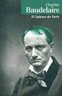 Charles Baudelaire: El Spleen de París (Spanish language, 2010)