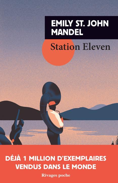 St. John Mandel Emily: Station Eleven (French language, 2018, Payot & Rivages)