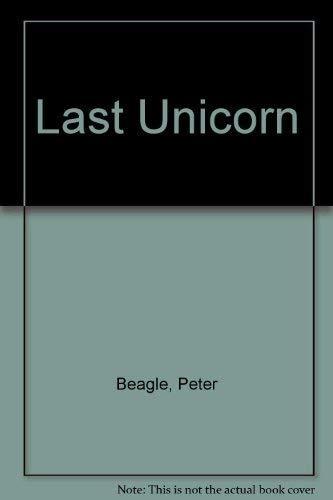 Peter S. Beagle: The Last Unicorn