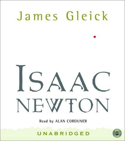 James Gleick: Isaac Newton CD (HarperAudio)