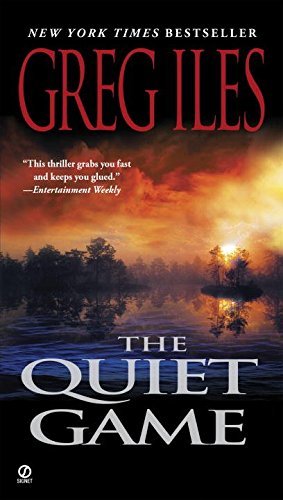 Greg Iles: The Quiet Game (Paperback, 2000, Berkley)