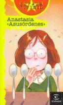 Lois Lowry: Anastasia (Paperback, Spanish language, Espasa Calpe Mexicana, S.A.)