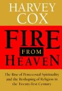 Harvey Gallagher Cox: Fire from heaven (1995, Addison-Wesley Pub.)