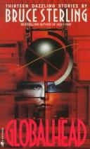 Bruce Sterling: Globalhead (Paperback, Spectra)