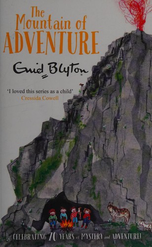 Enid Blyton: The Mountain of Adventure (2001, Pan Macmillan)