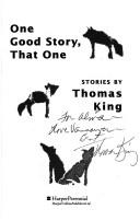 Thomas King: One good story, that one (1993, HarperPerennial)