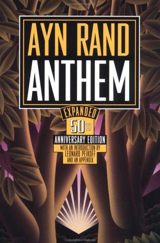 Ayn Rand, Leonard Peikoff: Anthem (Plume)