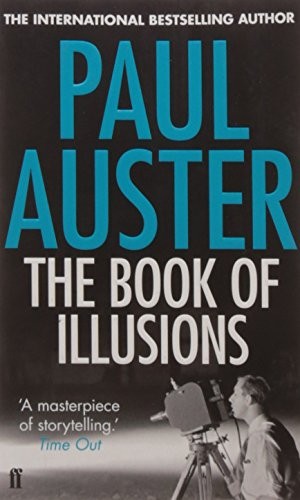 Paul Auster: The Book of Illusions (Paperback, Faber and Faber)