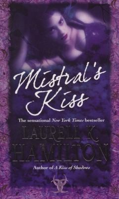 Laurell K. Hamilton: Mistral's Kiss (EBook, 2010, Transworld)