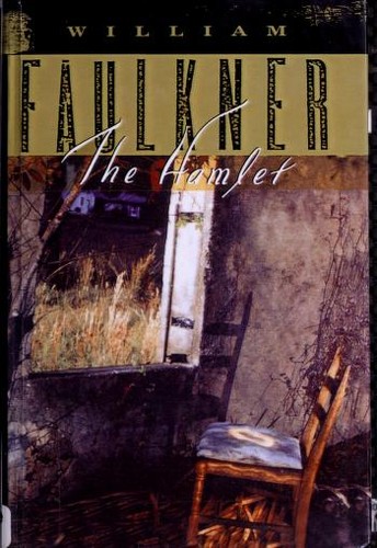 William Faulkner: Hamlet (Hardcover, Tandem Library)