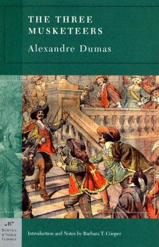 Alexandre Dumas: The Three Musketeers (Barnes & Noble Classics) (Paperback, 2004, Barnes & Noble Classics)