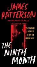 James Patterson, Richard DiLallo: Ninth Month (Hardcover, 2022, Little, Brown and Company)