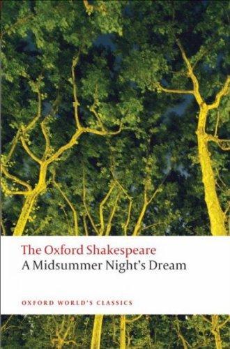 William Shakespeare: The Oxford Shakespeare: A Midsummer Night's Dream (2008)