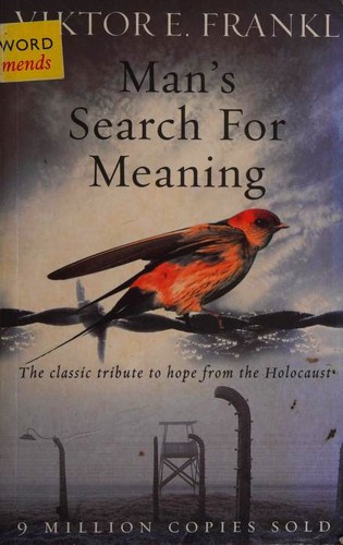 Viktor Frankl: Man's Search for Meaning (Paperback, 2004, Rider)