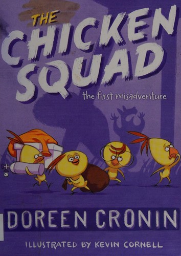 Doreen Cronin: The Chicken Squad (2014)