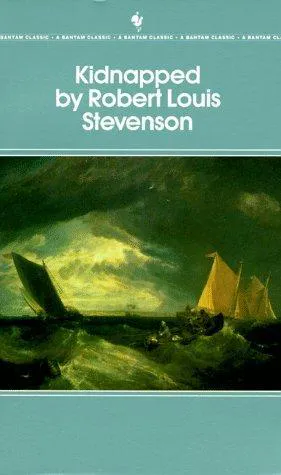 Robert Louis Stevenson: Kidnapped (Bantam Classics) (1982)