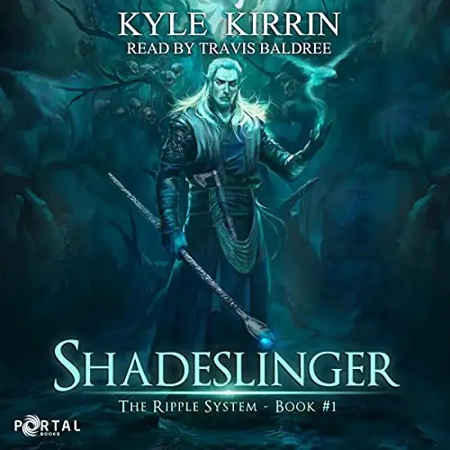 Kyle Kirrin, Portal Books: Shadeslinger (AudiobookFormat, 2021, Portal Books)