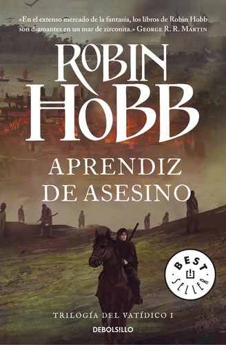 Robin Hobb: Aprendiz de asesino (2014, Debolsillo)