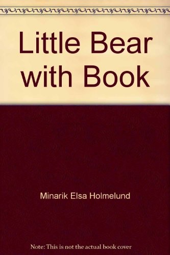 Else Holmelund Minarik, Maurice Sendak: Little Bear with Book (AudiobookFormat, 1986, HarperCollins Publishers, Brand: HarperCollins Publishers)