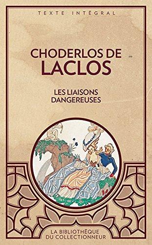 Pierre Choderlos de Laclos: Les liaisons dangereuses (French language, 2014, Editions Caractères)