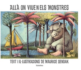 Maurice Sendak: alla on viuen els monstres (Paperback, EDITORIAL KALANDRAKA)