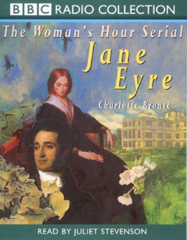 Charlotte Brontë: Jane Eyre (BBC Radio Collection) (AudiobookFormat, BBC Audiobooks)