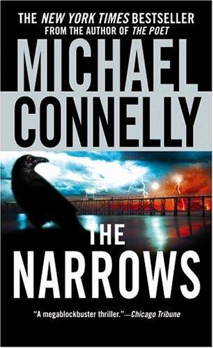 Michael Connelly: The Narrows (2004, Little, Brown and Company)