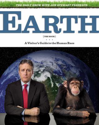 Jon Stewart: EARTH (The Book) (2010, Grand Central)