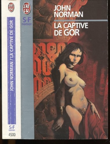 John Norman, Lexi Maynard, Norman John: La captive de gor (Paperback, Masquerade Book)