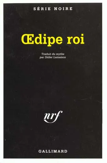 Sophocles: Oedipe roi (French language, 1994, Éditions Gallimard)