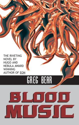 Greg Bear: Blood Music (Ibooks Science Fiction Classics) (Paperback, IBooks, Inc.)