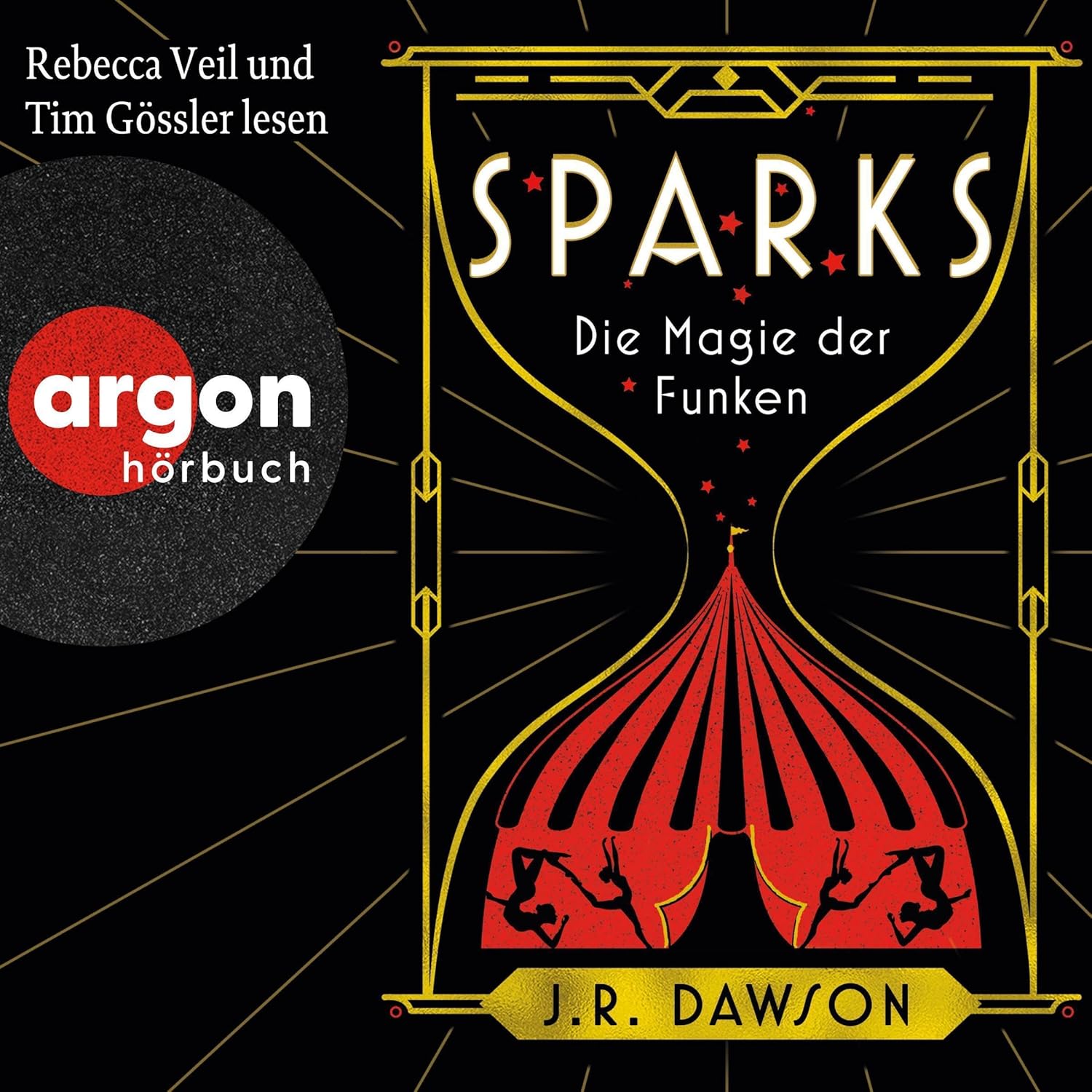 J.R. Dawson: Sparks - Die Magie der Funken (AudiobookFormat, Deutsch language, 2024, Argon Verlag)