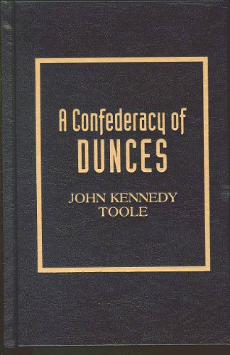 John Kennedy Toole: Confederacy of Dunces (Hardcover, Amereon Limited)