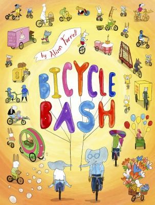 Alison Farrell: Bicycle Bash (2021, Chronicle Books LLC)