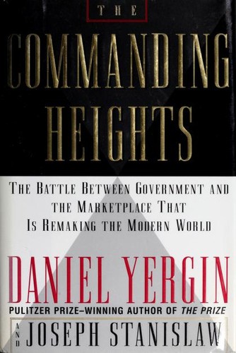 Daniel Yergin: The commanding heights (1998, Simon & Schuster)