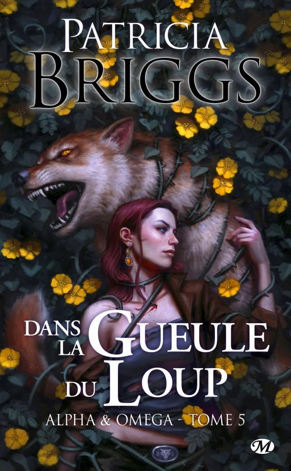 Patricia Briggs: Dans la gueule du loup (French language, 2018, Milady)