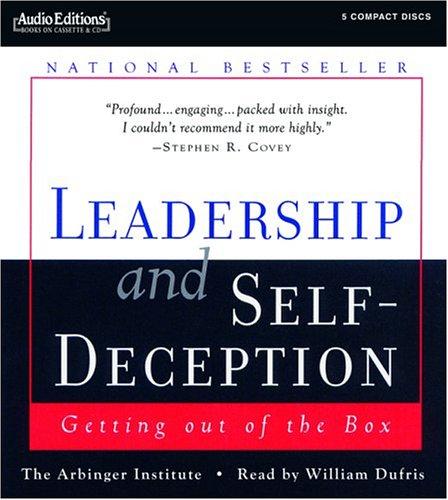 The Arbinger Institute: Leadership and Self-Deception (AudiobookFormat, 2005, The Audio Partners)