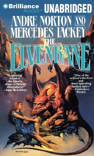 Mercedes Lackey, Andre Norton: The Elvenbane (AudiobookFormat, 2011, Brilliance Audio)