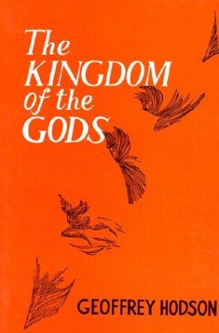 Geoffrey Hodson: Kingdom of the Gods (Hardcover, Quest Books (IL))