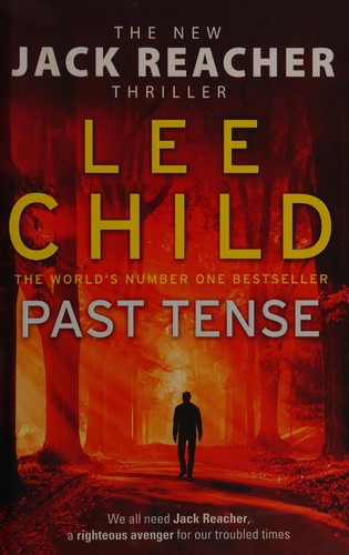 Lee Child: Past Tense (Paperback, 2018, Bantam Press)