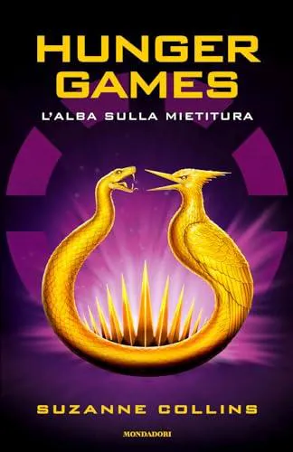 Suzanne Collins: L'alba sulla mietitura. Hunger games (Fantastica) (Italian language, 2025, Mondadori)