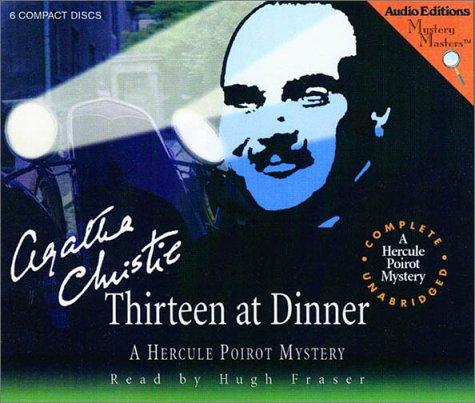 Agatha Christie: Thirteen at Dinner (AudiobookFormat, The Audio Partners, Mystery Masters)