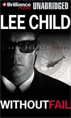 Lee Child: Without Fail (Jack Reacher) (AudiobookFormat, Brilliance Audio Unabridged)