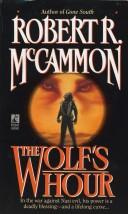 Robert R. McCammon: The Wolf's Hour (Paperback, Pocket)