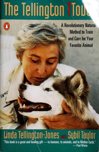 Linda Tellington-Jones, Sybil Taylor: The Tellington TTouch (Paperback, 1995, Penguin Books)