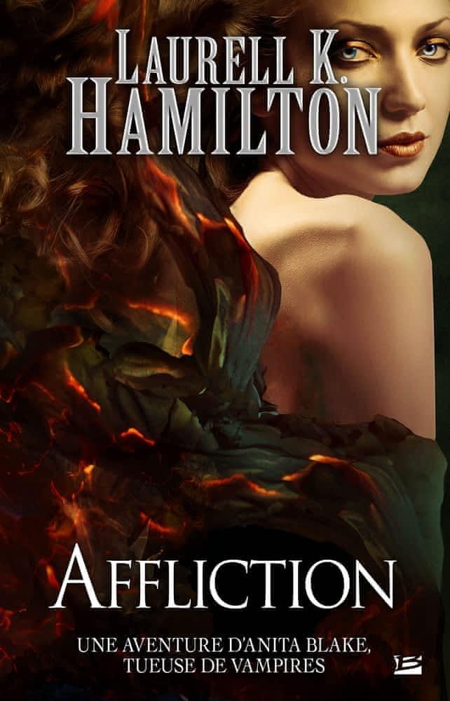 Laurell K. Hamilton: Affliction (French language, 2015, Bragelonne)