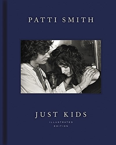 Patti Smith: Just Kids Illustrated Edition (Hardcover, Ecco)